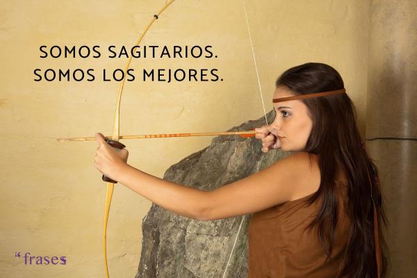 Las Mejores Frases De Sagitario Sabias Y Bonitas