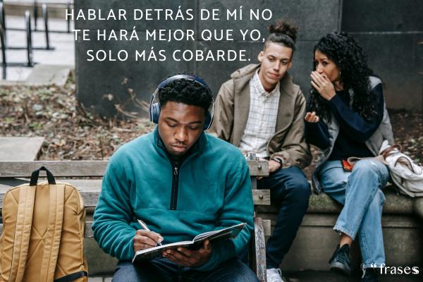 Frases para gente que te critica a las espaldas