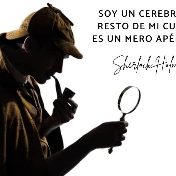 Las mejores 50 Frases de SHERLOCK HOLMES - ¡Icónicas y románticas!