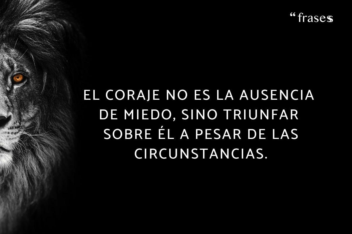Frases de coraje y orgullo