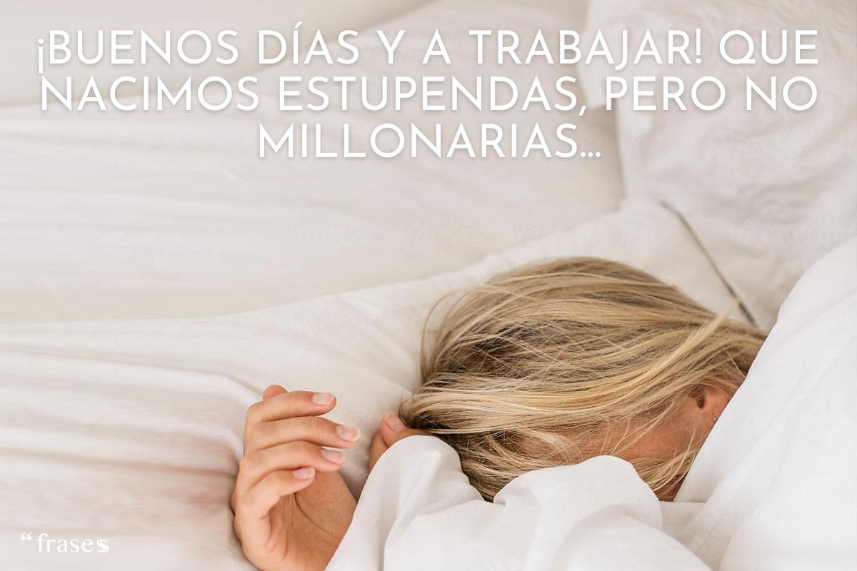 Frases de buenos días graciosas