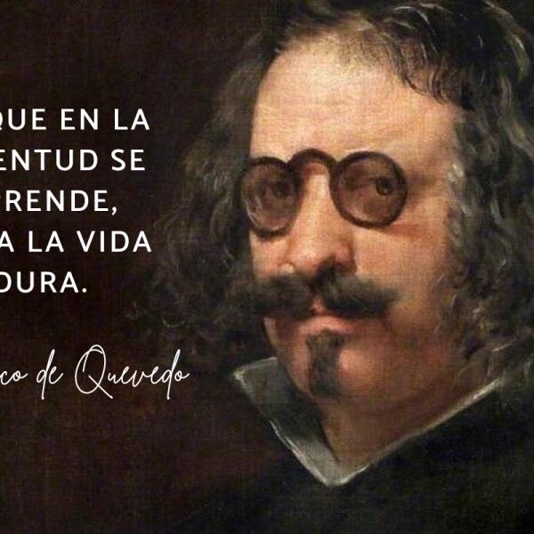 50 Frases célebres de FRANCISCO de QUEVEDO