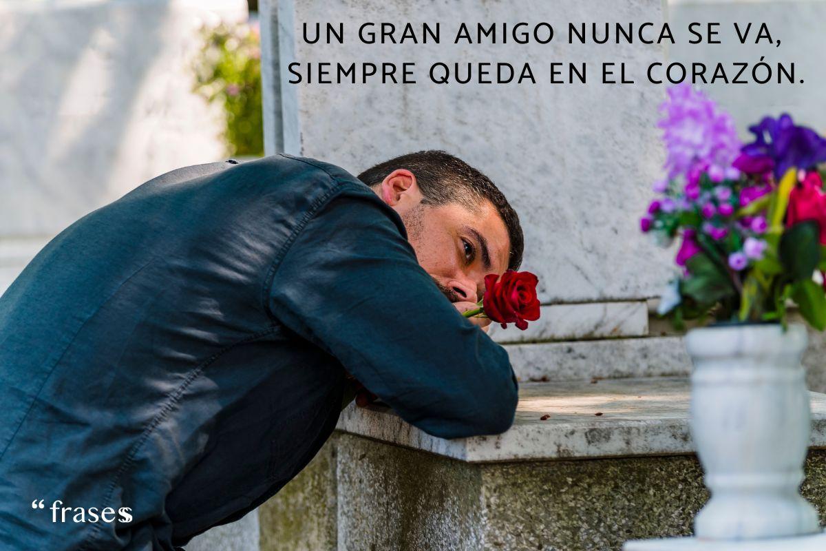 Frases para un amigo fallecido