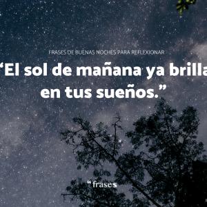 Frases de buenas noches para reflexionar