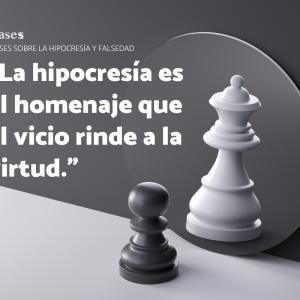 Frases sobre la hipocresía y falsedad