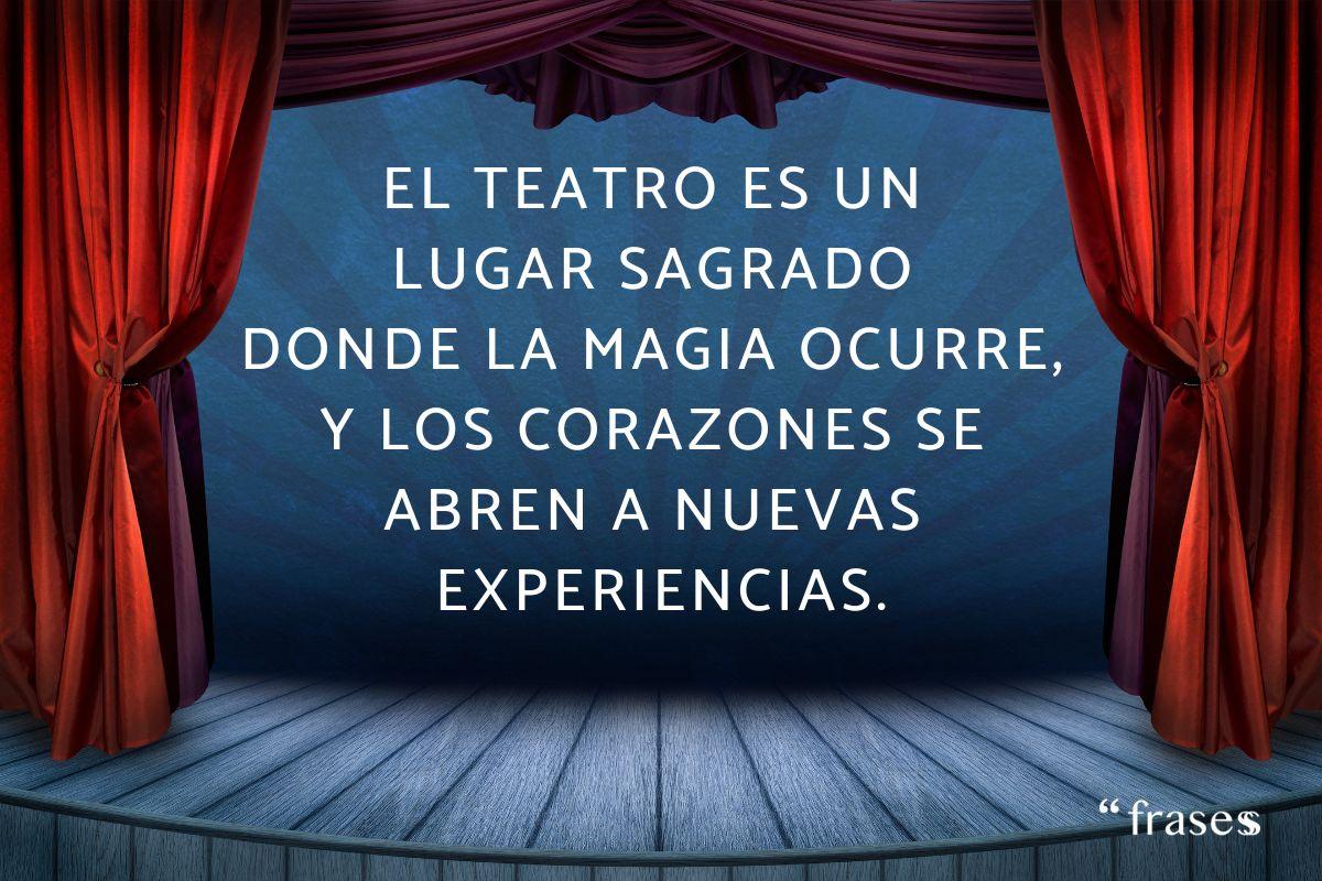 Frases sobre el teatro