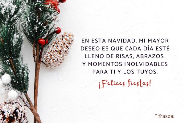 Felicitaciones de Navidad para amigos - En esta Navidad, mi mayor deseo es que cada día esté lleno de risas, abrazos y momentos inolvidables para ti y los tuyos. ¡Felices fiestas, amigos y familia!