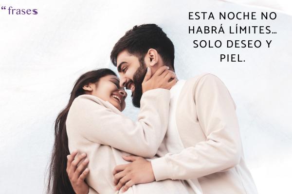 Frases para provocar y seducir a tu pareja - Esta noche no habrá límites… solo deseo y piel.