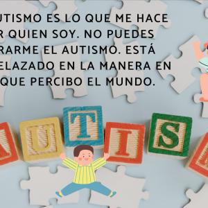 Frases sobre el autismo infantil