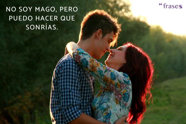Frases para conquistar a una mujer difícil - No soy mago, pero puedo hacer que sonrías.