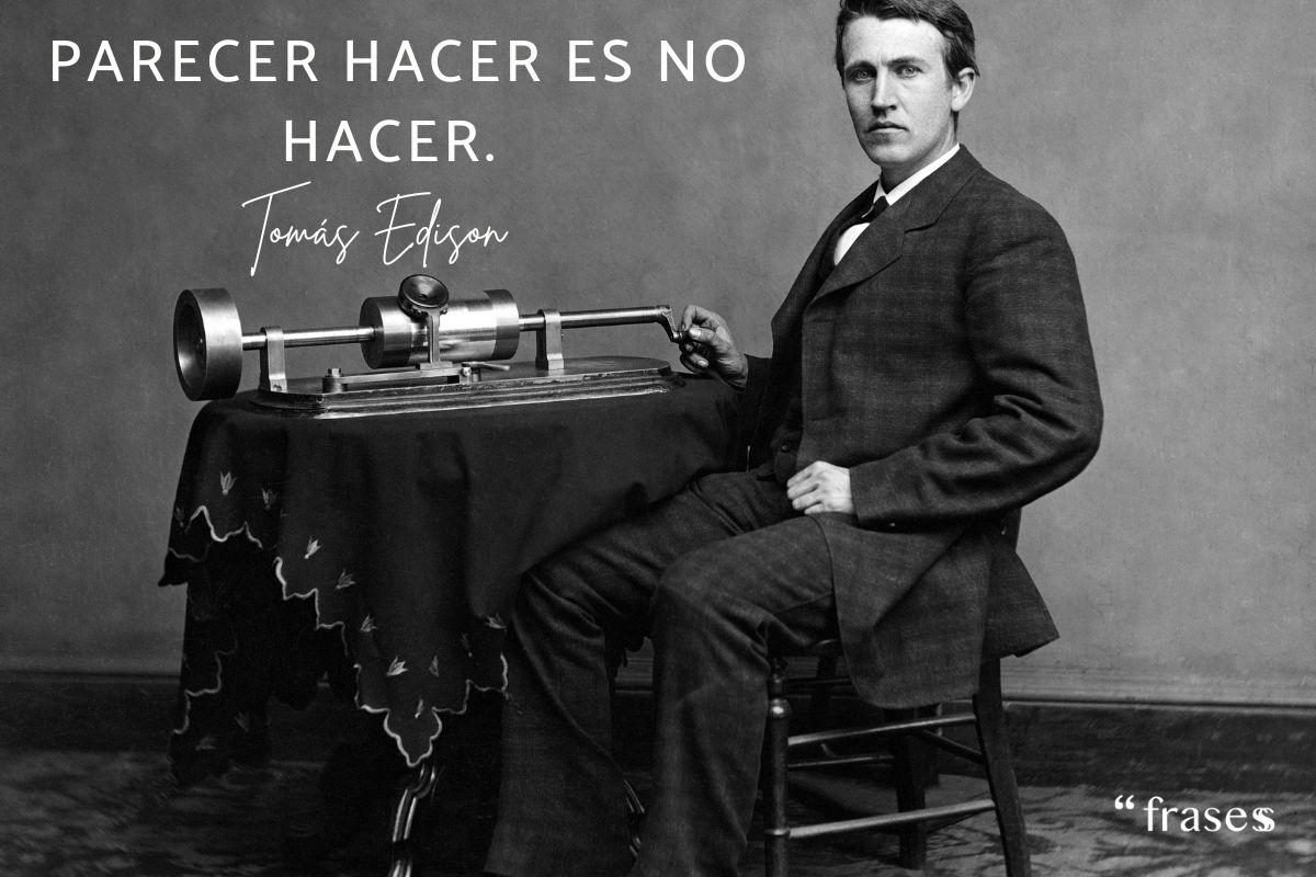 Frases de Thomas Edison