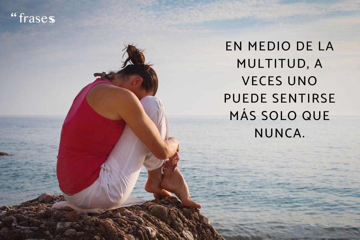 Frases tristes de soledad