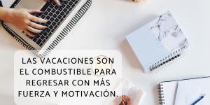 Frases de vuelta al trabajo después de vacaciones