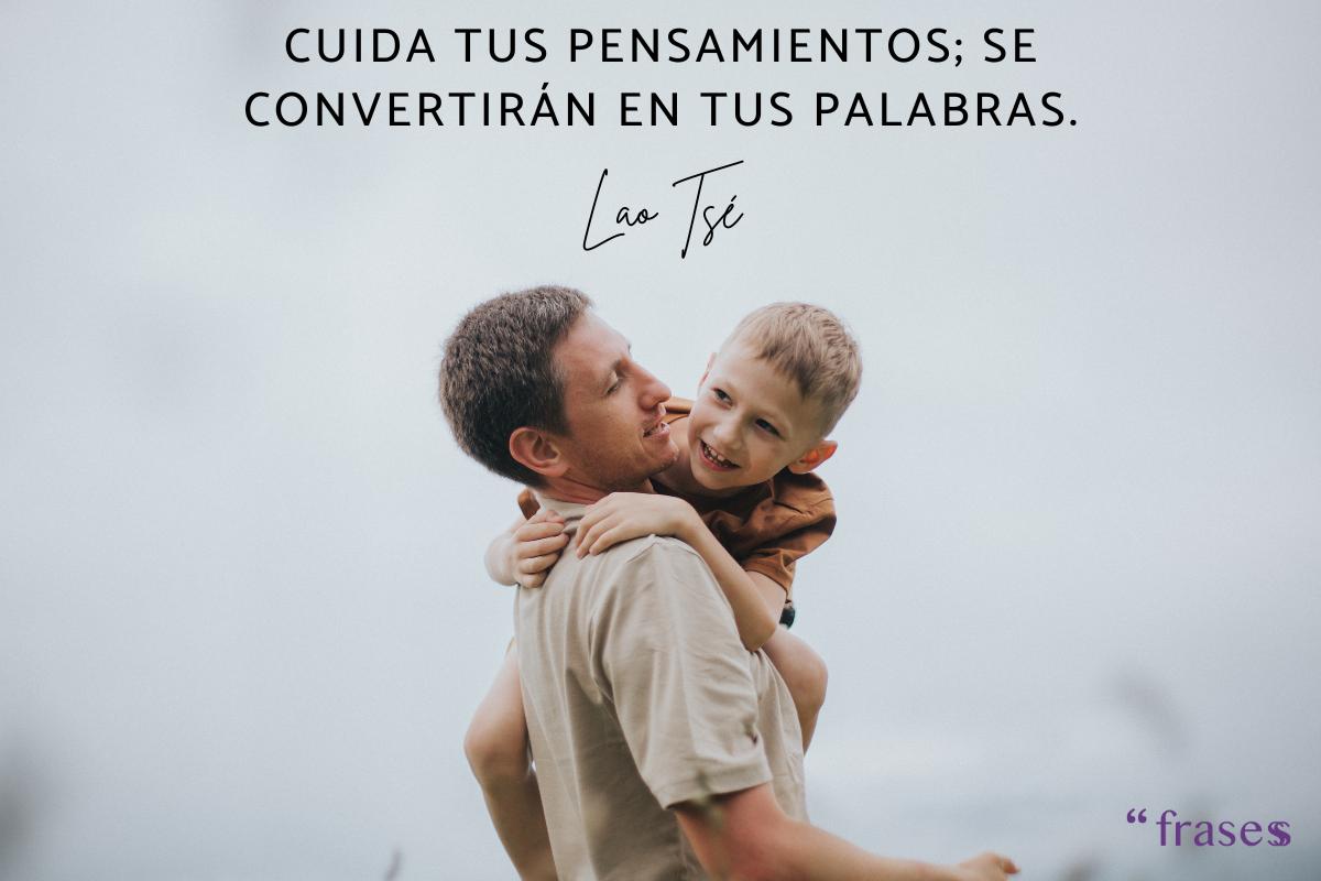 Frases de padres a hijos para reflexionar