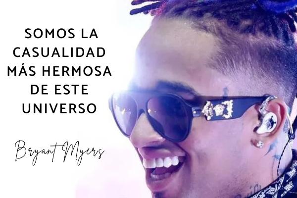 Frases Bryant Myers - Somos la casualidad más hermosa de este universo.