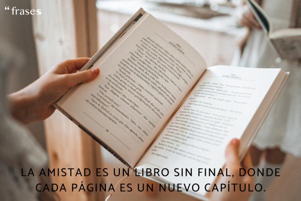 Frases para dedicar un libro regalado - La amistad es un libro sin final, donde cada página es un nuevo capítulo.