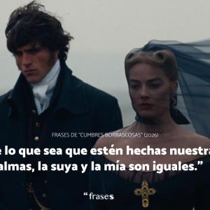 Frases de "Cumbres Borrascosas" (2026): las citas más virales de la película