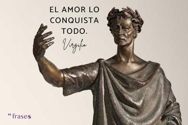 Reflexiones sobre el amor - El amor lo conquista todo.