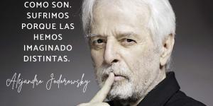 Frases de Alejandro Jodorowsky