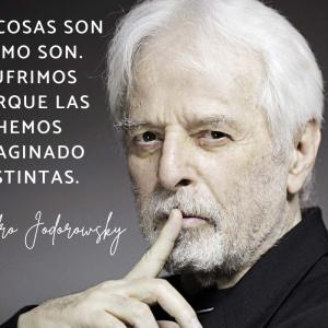 Frases de Alejandro Jodorowsky