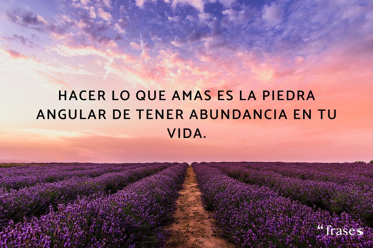 Frases sobre la abundancia y la prosperidad