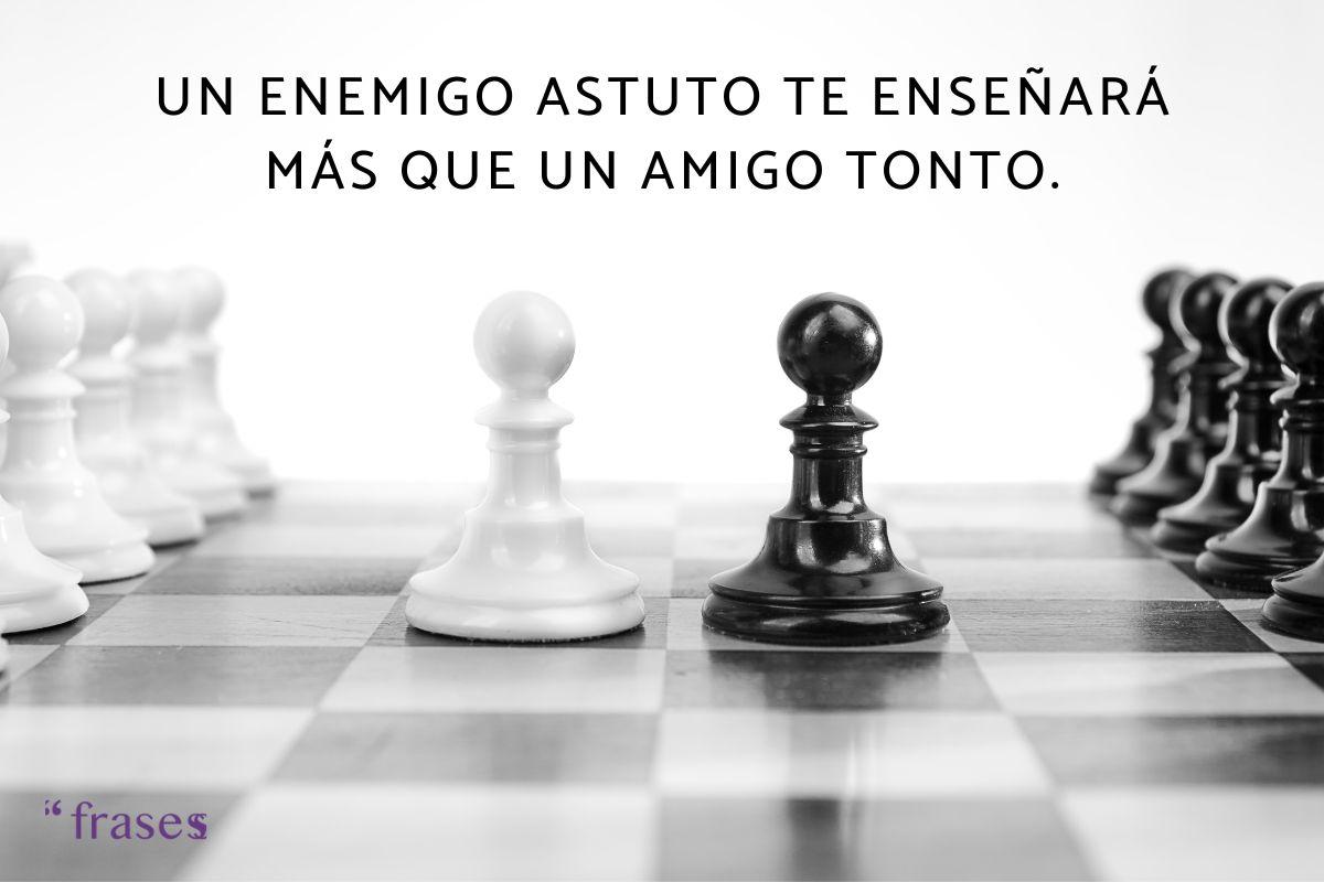 Frases sabias sobre la enemistad