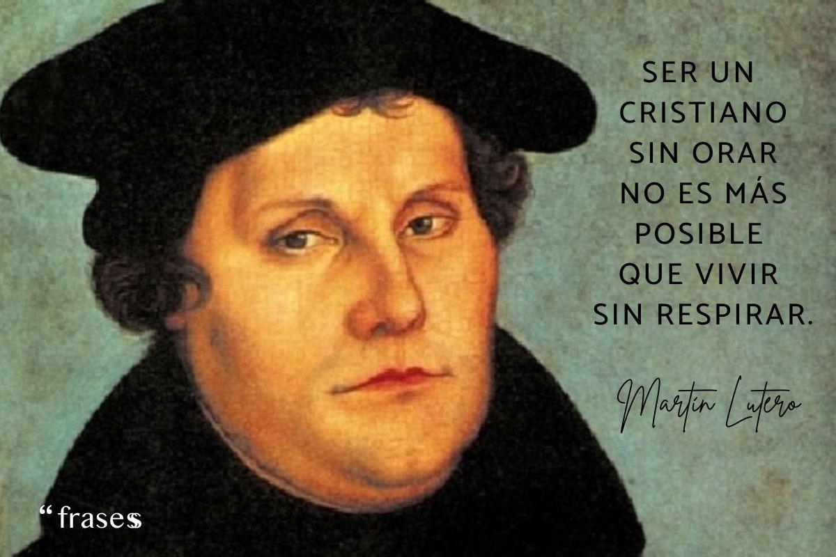 Frases de Martin Lutero