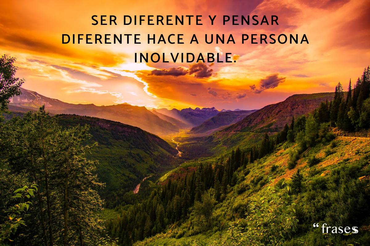 Frases de ser diferente a los demás