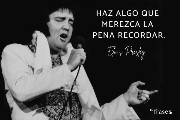 Frases de Elvis Presley