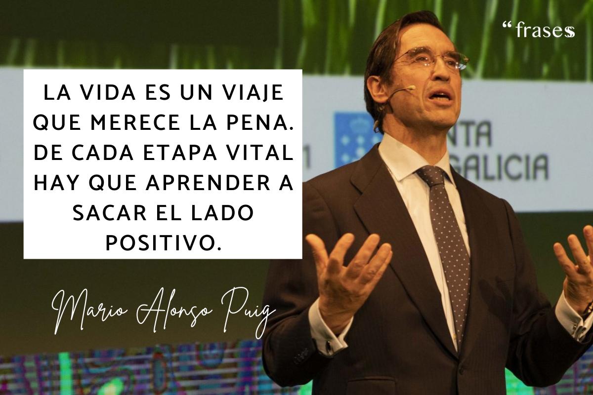 Frases de Mario Alonso Puig