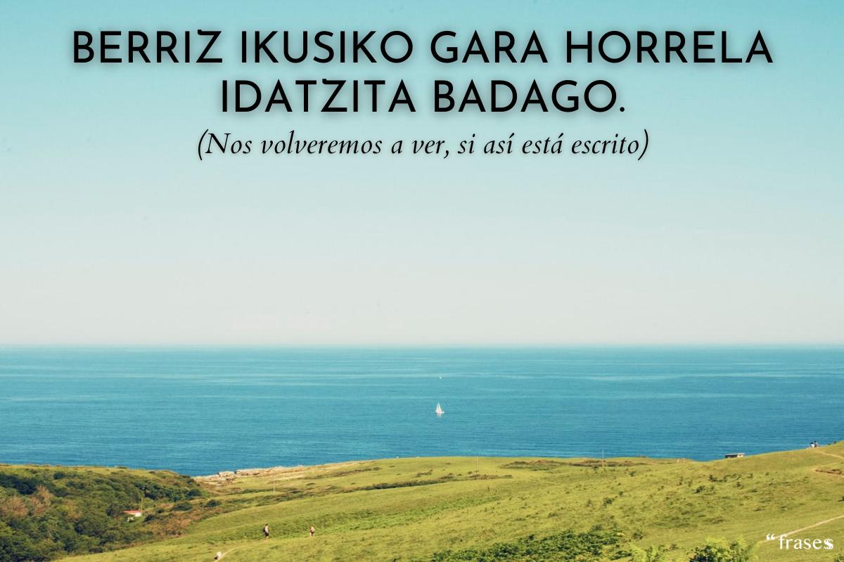 Frases bonitas en Euskera