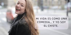 Frases graciosas para reírse de uno mismo