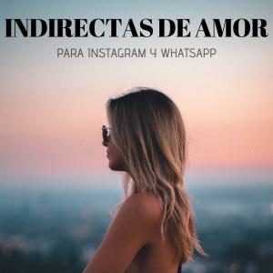 Indirectas de amor