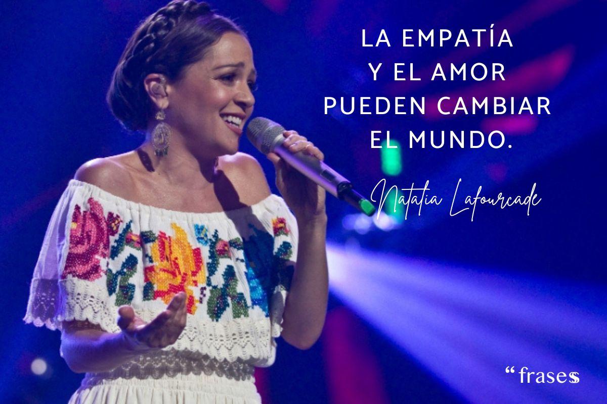 Frases de Natalia Lafourcade