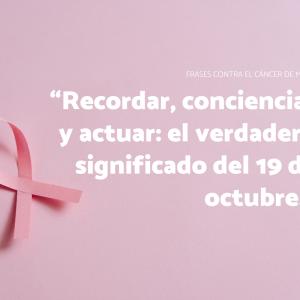 Frases contra el cáncer de mama