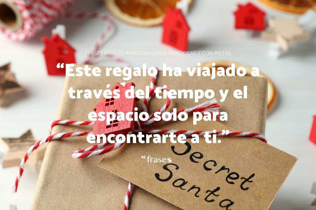Frases para el amigo invisible: graciosas y con pistas