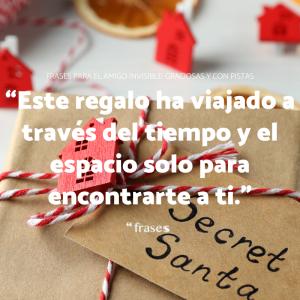 Frases para el amigo invisible: graciosas y con pistas