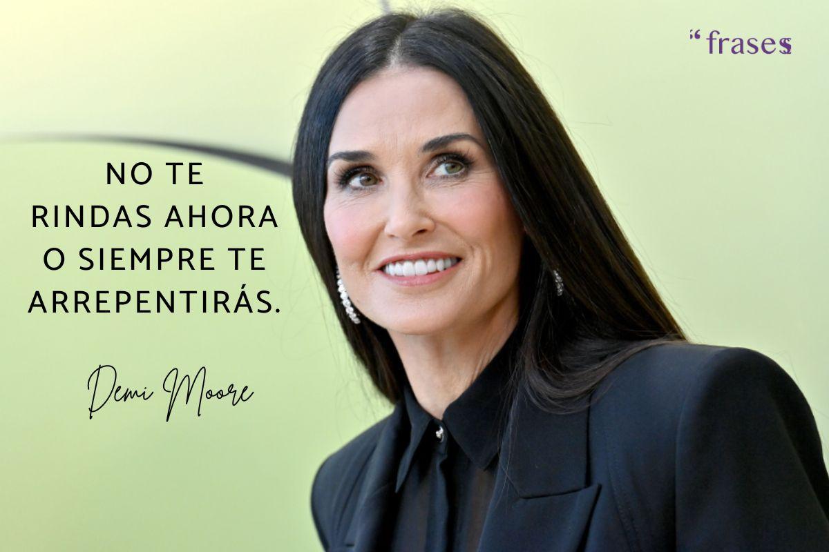 Frases de Demi Moore