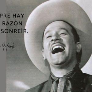 Frases de Pedro Infante