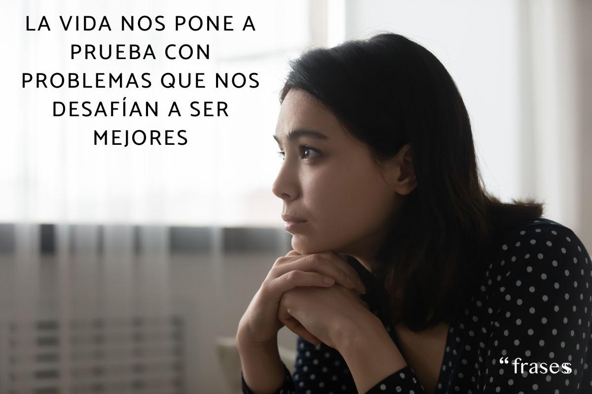Frases de problemas de la vida