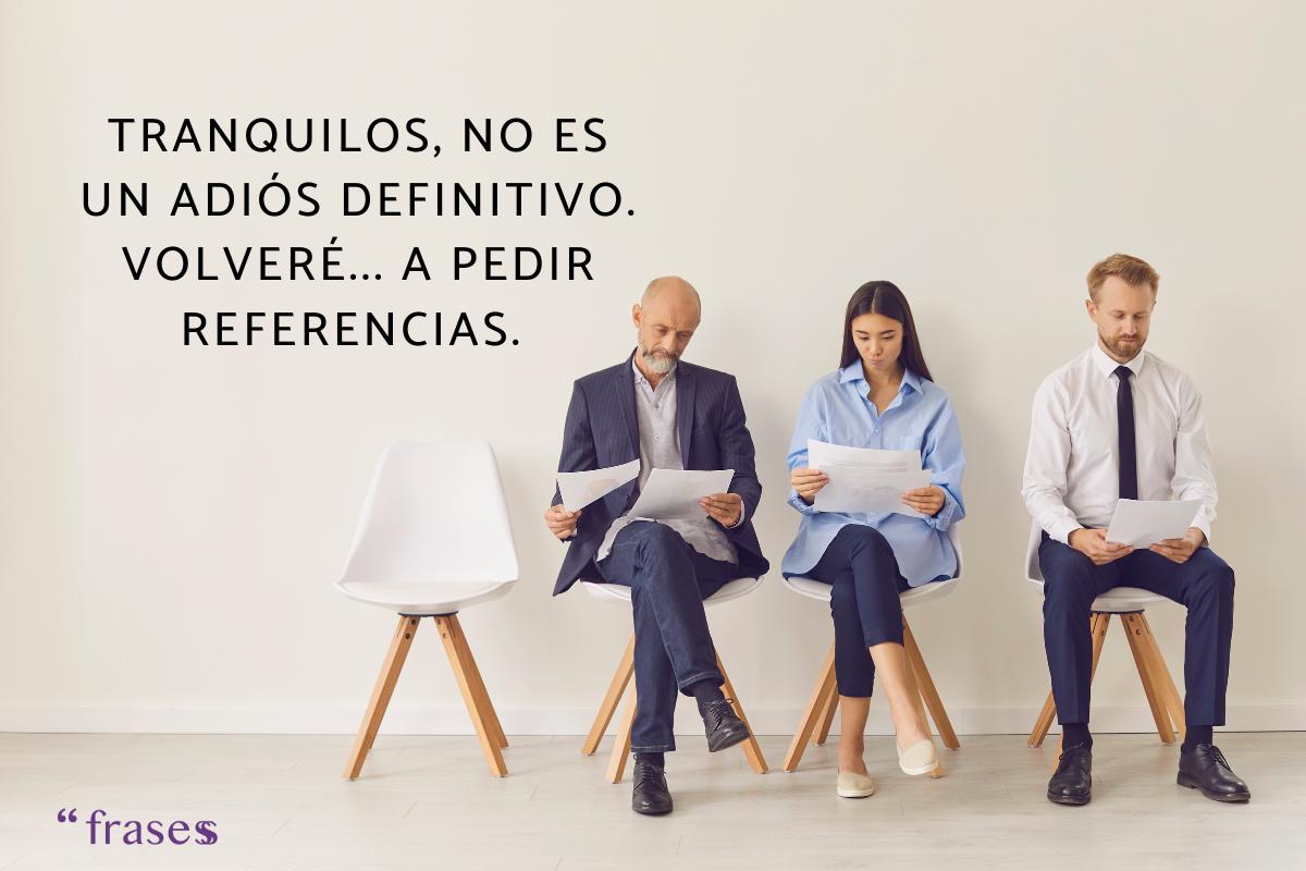 Frases de despedida del trabajo