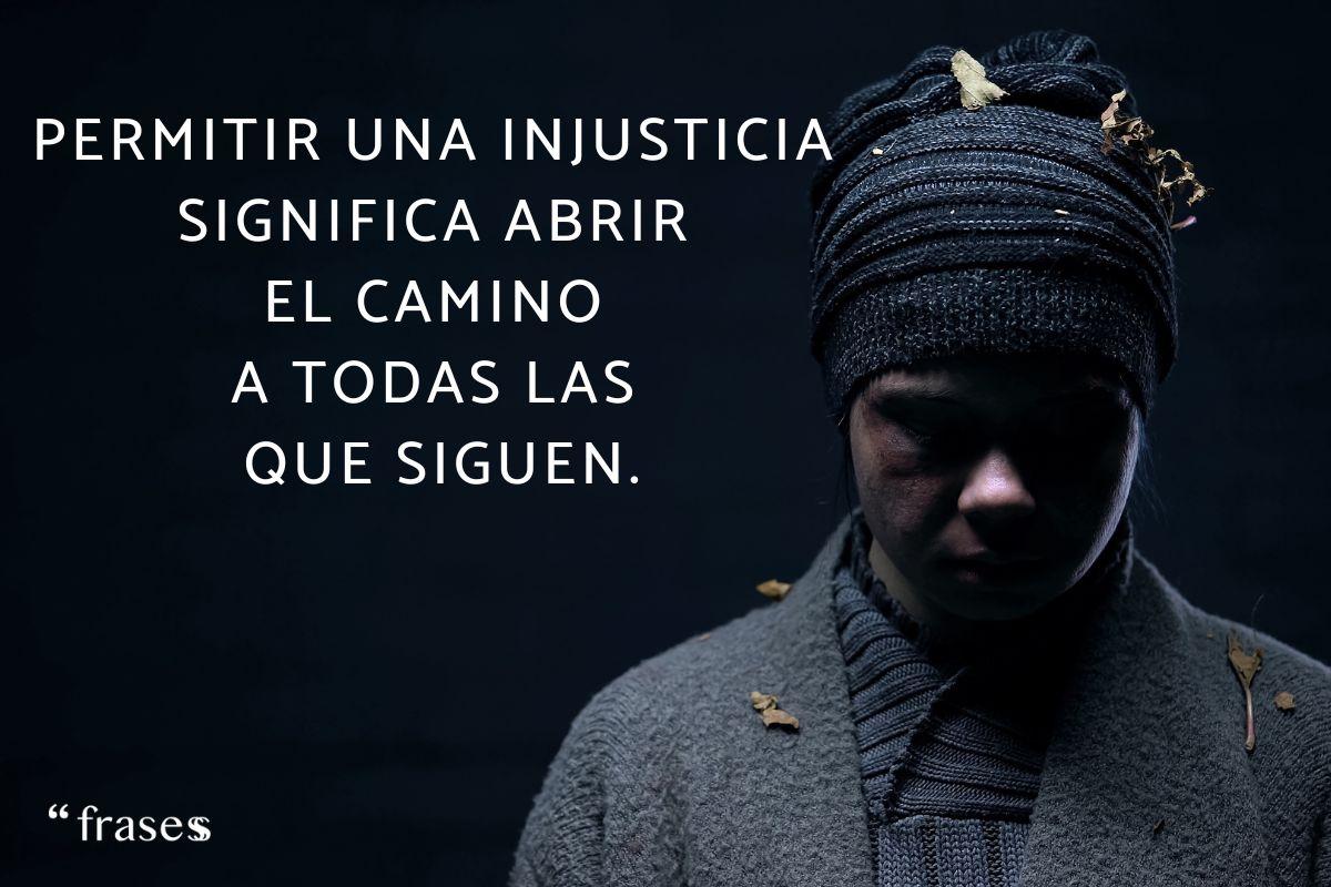 Frases sobre la injusticia