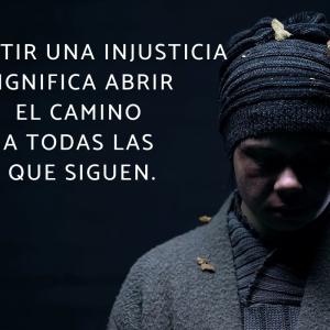 Frases sobre la injusticia