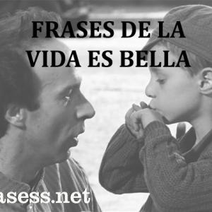 Frases de La vida es bella