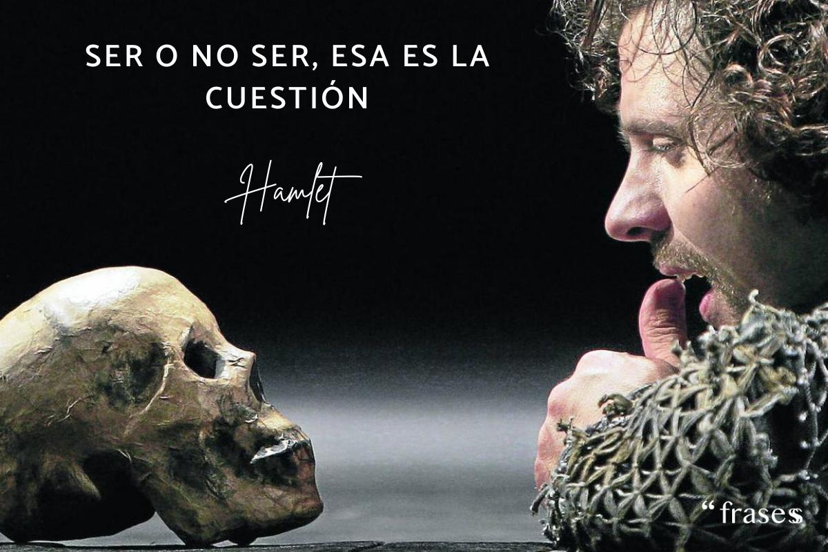 Las mejores 50 frases de HAMLET - ¡Sobre la muerte y la venganza!