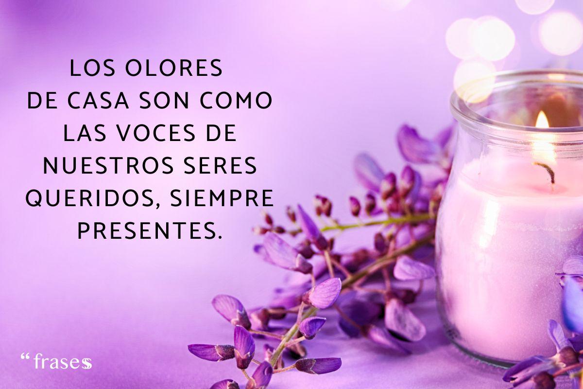 Frases de aromas y recuerdos