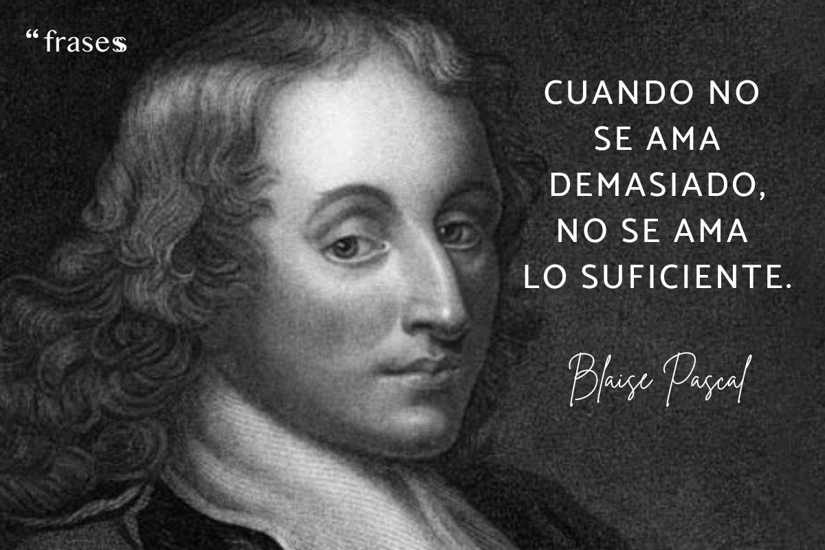Frases de Blaise Pascal