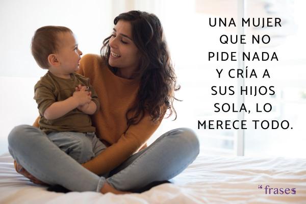 Frases de madres solteras