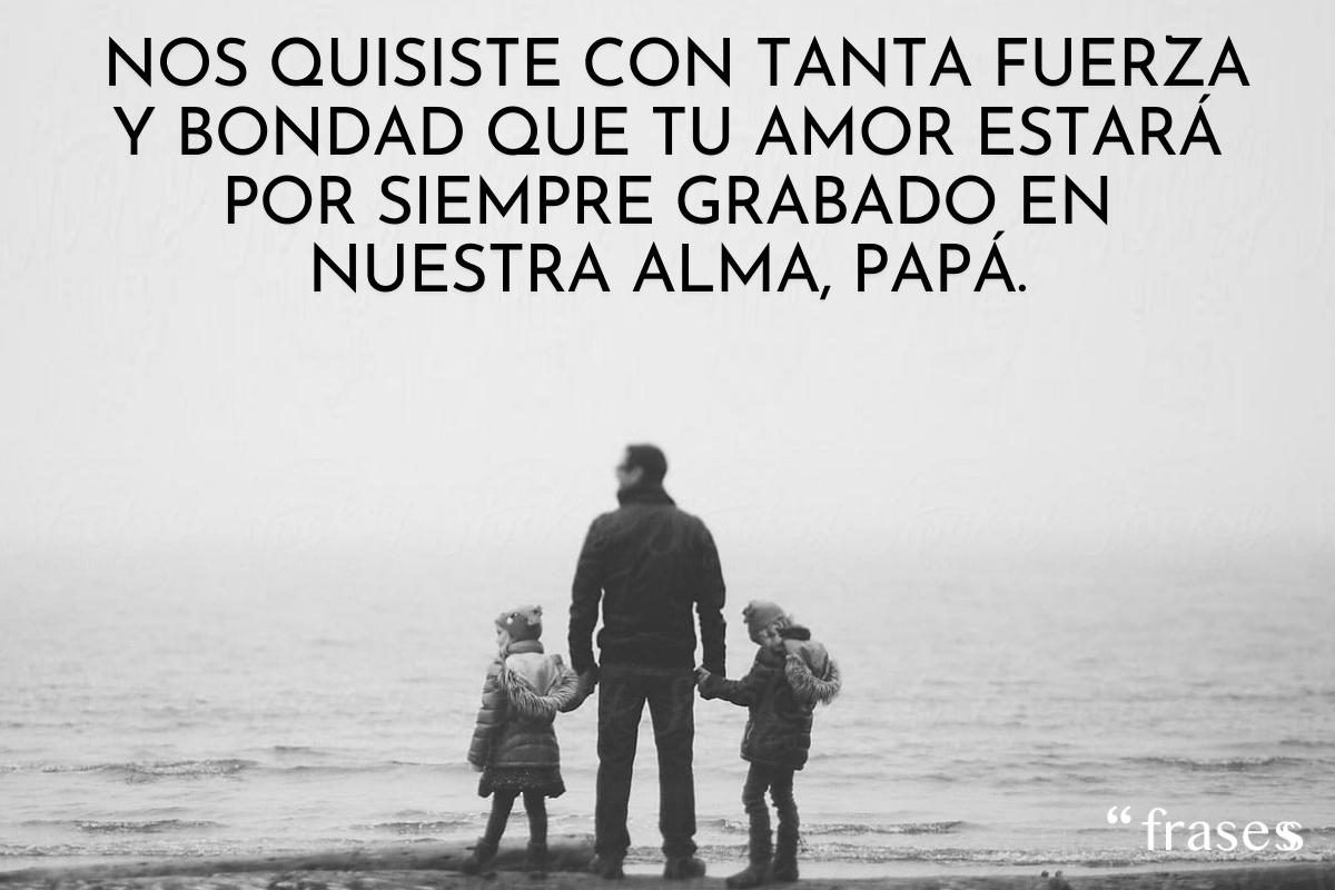 Frases para un padre fallecido