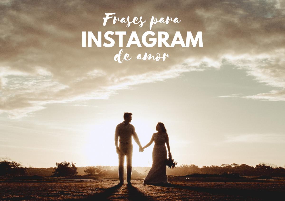 Frases para Instagram de amor